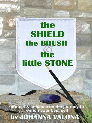 cover image of The Shield, the Brush & the little Stone